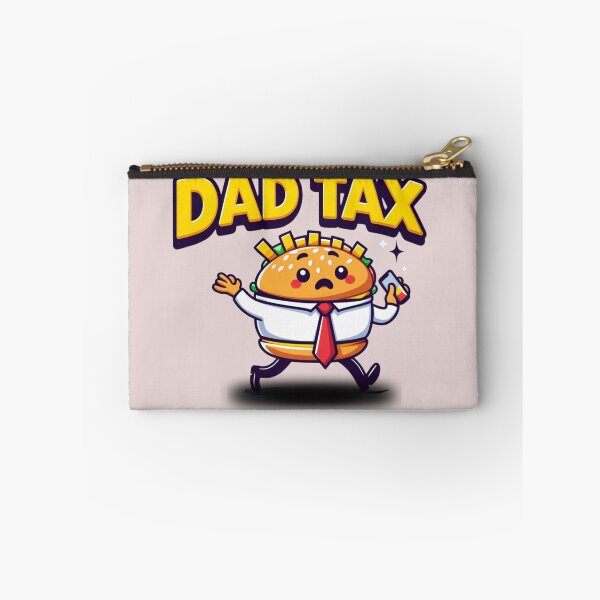 Item preview, Dad Tax Making Sure It’s Not Poison, Father's Day designed and sold by lorenzoha.
