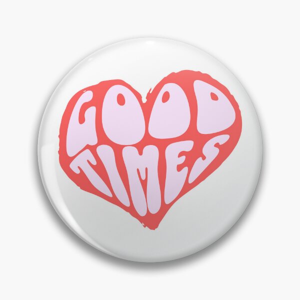 Item preview, Good times heart designed and sold by SekoOne.