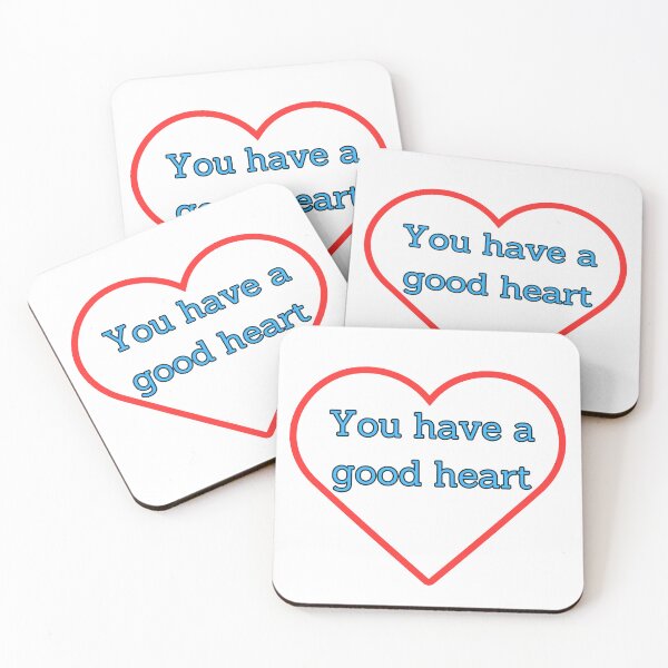 Item preview, You have a good heart positive love vibe designed and sold by DudzDesignz.
