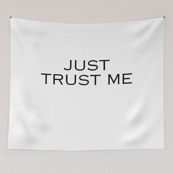Item preview, Just trust me honest friend  designed and sold by DudzDesignz.