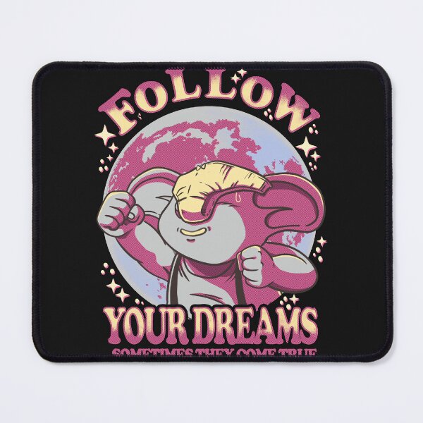 Item preview, Follow your dreams designed and sold by goomba1977.