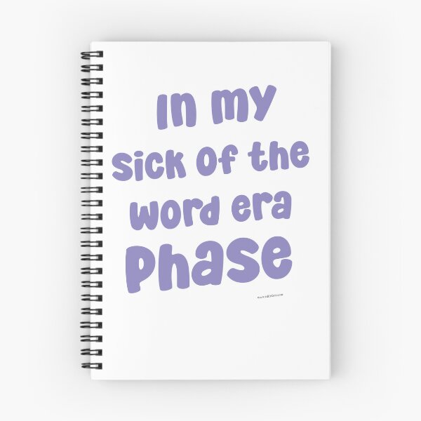 Item preview, In My Sick Of The Word Era Phase designed and sold by mytshirtfort.