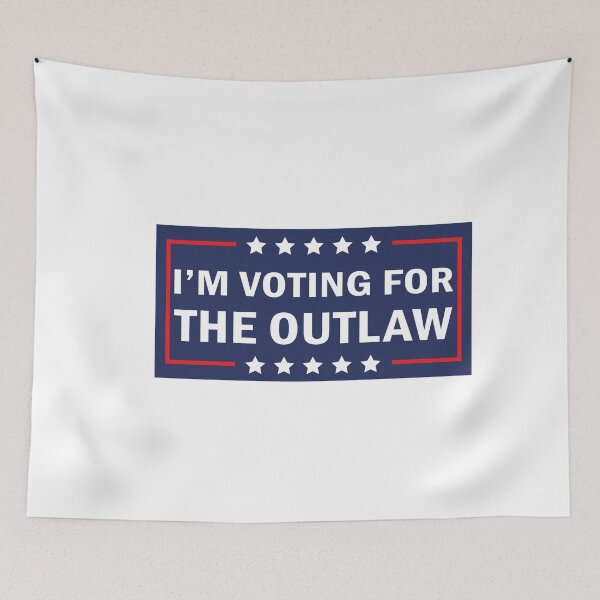Item preview, I'm Voting For The Outlaw designed and sold by anaotradnova.