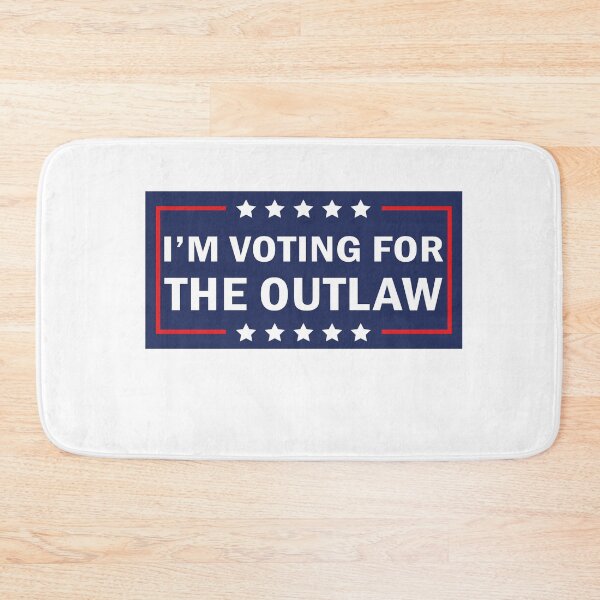 Item preview, I'm Voting For The Outlaw designed and sold by anaotradnova.