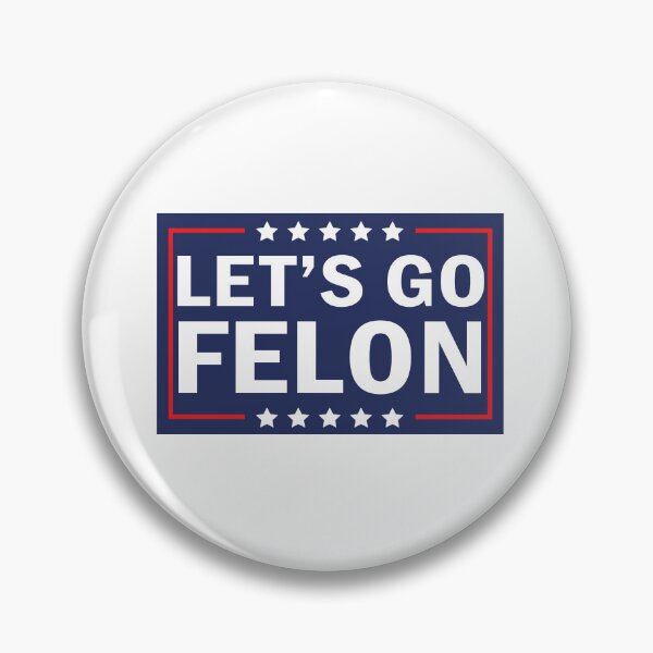 Item preview, Let's Go Felon designed and sold by anaotradnova.