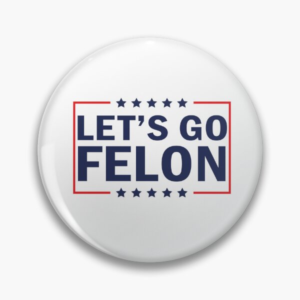 Item preview, Let's Go Felon designed and sold by anaotradnova.