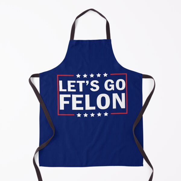Item preview, Let's Go Felon designed and sold by anaotradnova.