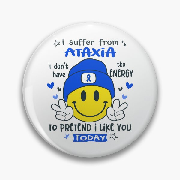 Item preview, I suffer from Ataxia i do not have the ENERGY to pretend i like you TODAY designed and sold by KatMercerr.