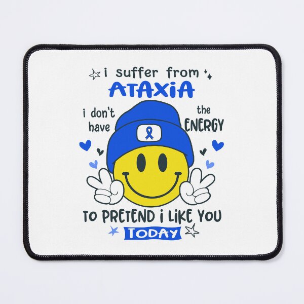 Item preview, I suffer from Ataxia i do not have the ENERGY to pretend i like you TODAY designed and sold by KatMercerr.