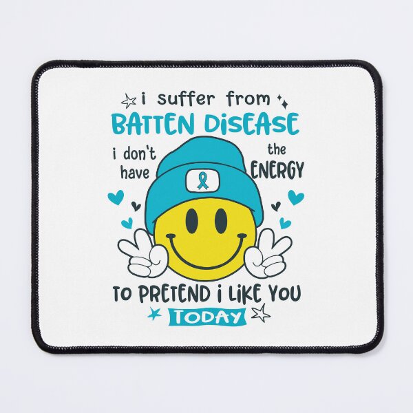 Item preview, I suffer from Batten Disease i do not have the ENERGY to pretend i like you TODAY designed and sold by KatMercerr.