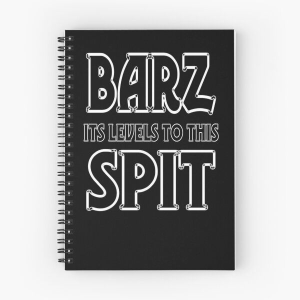 Item preview, Barz It's Levels To This Spit designed and sold by ghostblack305.