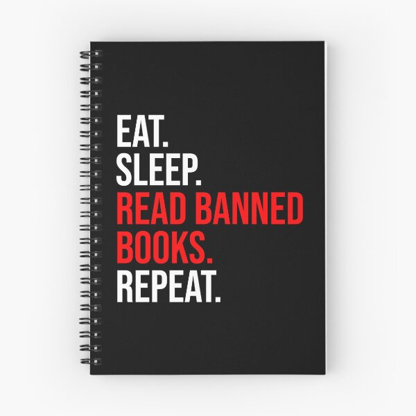 Item preview, Eat. Sleep. Read Banned Books. Repeat designed and sold by Cat Lady Designs.