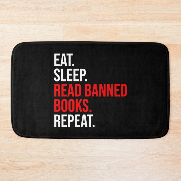 Item preview, Eat. Sleep. Read Banned Books. Repeat designed and sold by Cat Lady Designs.