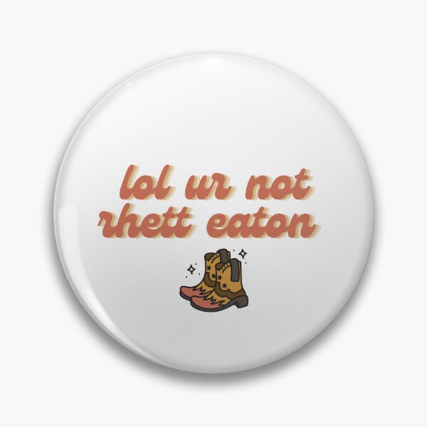 Item preview, lol ur not rhett eaton  designed and sold by brezz7731.