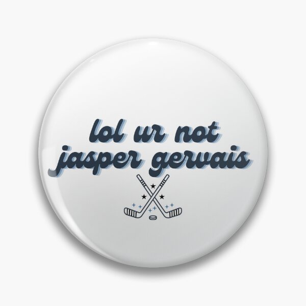Item preview, lol ur not jasper gervais  designed and sold by brezz7731.