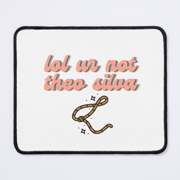 Item preview, lol ur not theo silva designed and sold by brezz7731.