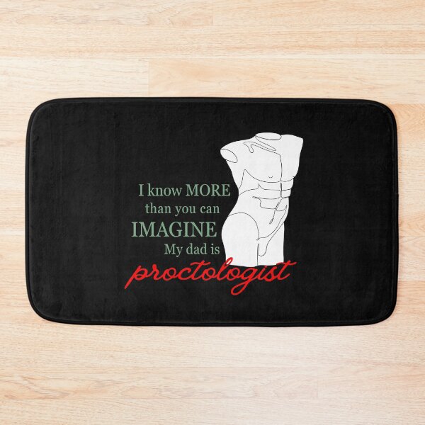 Item preview, Proctologist dad designed and sold by WuweiDG.