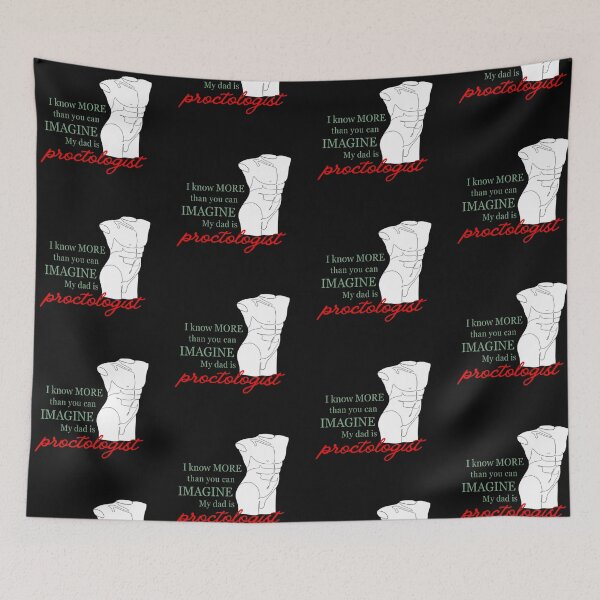 Item preview, Proctologist dad designed and sold by WuweiDG.