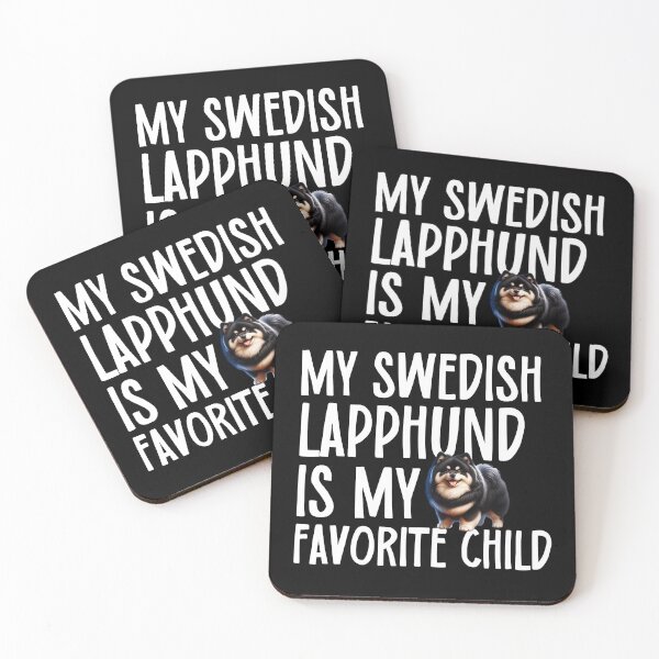 Item preview, My Swedish Lapphund Is My Favorite Child designed and sold by TheAnimalZ00.