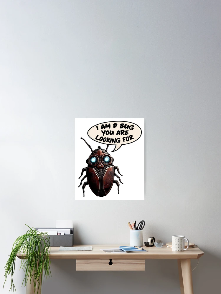 Thumbnail 2 of 3, Poster, Debugging AI Robotic Insect Visual Metaphor designed and sold by SportsT-Shirts.