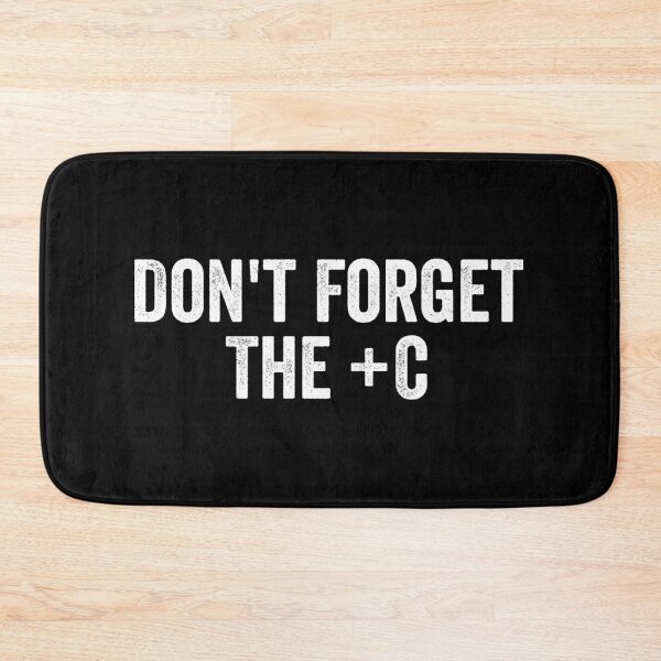 Item preview, Don't Forget The Plus C designed and sold by kevzadevinca.