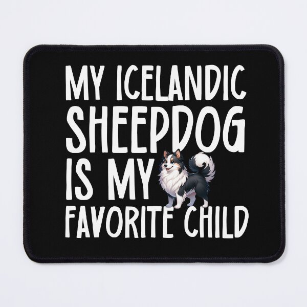 Item preview, My Icelandic Sheepdog Is My Favorite Child designed and sold by TheAnimalZ00.