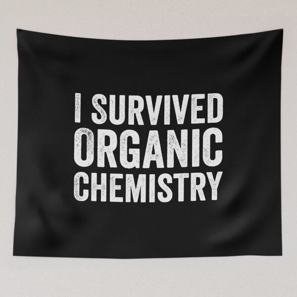 Item preview, I Survived Organic Chemistry designed and sold by kevzadevinca.