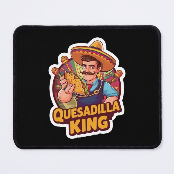 Item preview, Quesadilla King! designed and sold by Peter Stawicki.