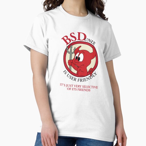 Item preview, BSD Unix is User Friendly...Its Just Very Selective of Its Friends designed and sold by brainthought.