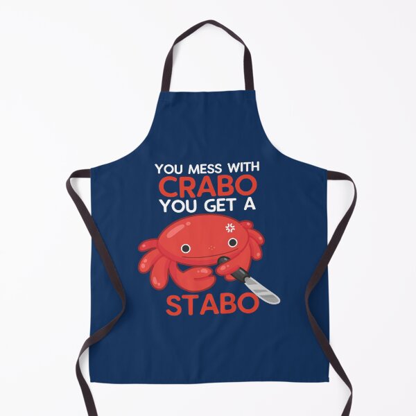 Item preview, You mess with crabo you get a stabo for crab lovers  designed and sold by Kawabijutsu21.