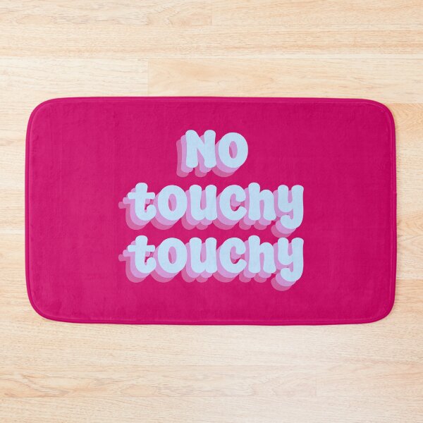 Item preview, No touchy touchy designed and sold by Sakurafy.