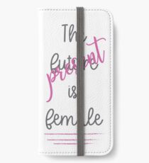 The present is female iPhone Wallet/Case/Skin