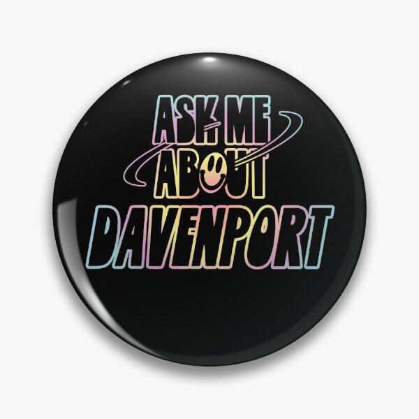 Item preview, Ask Me About Davenport designed and sold by orlumbuspirate.