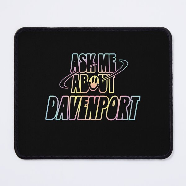 Item preview, Ask Me About Davenport designed and sold by orlumbuspirate.
