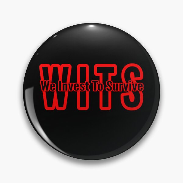 Item preview, W.I.T.S. We Invest To Survive designed and sold by ghostblack305.