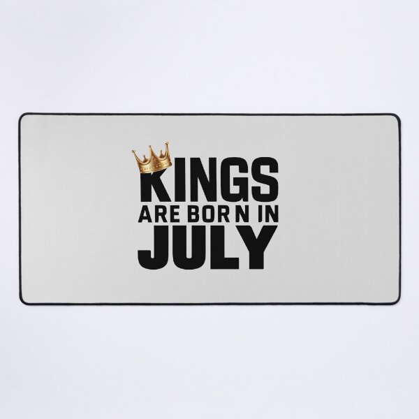 Item preview, Kings Are Born In July designed and sold by Itsheartshop.