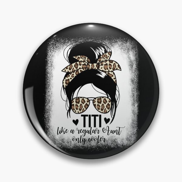 Artikelvorschau, Titi Like A Regular Aunt Only Cooler Best Aunt Titi Gear entworfen und verkauft von DynamicDesign.