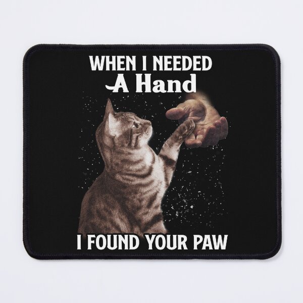 Item preview, I found your paw, Cat lover design designed and sold by godleo.
