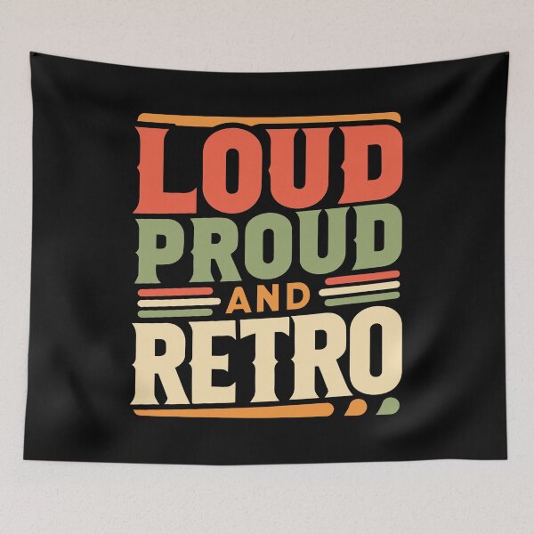 Item preview, Loud Proud And Retro Vintage Style designed and sold by Designer-Girl.