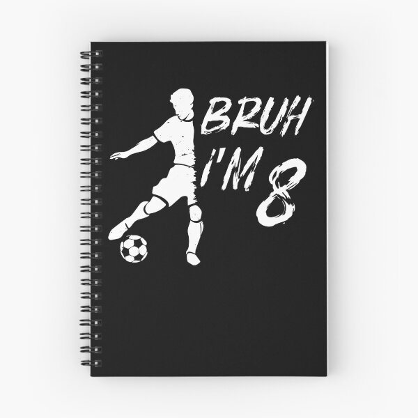Aperçu de l'œuvre Bruh c'est mon 8ème anniversaire Football, j'ai 8 ans créée et vendue par MTRBSK11.