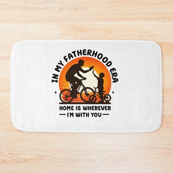 Item preview, In my fatherhood Era home wherever I'm with you, father's day  designed and sold by Abibless1998.