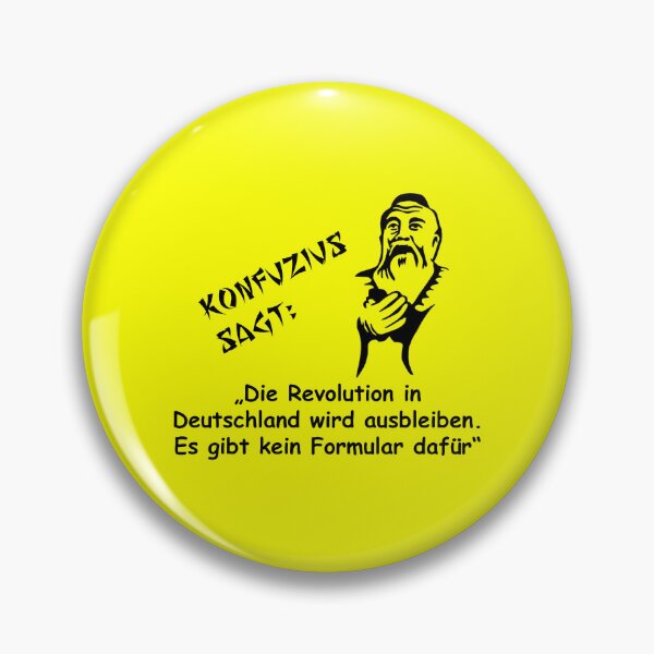 Item preview, Confucius says: The revolution in Germany designed and sold by ARTmanhART.