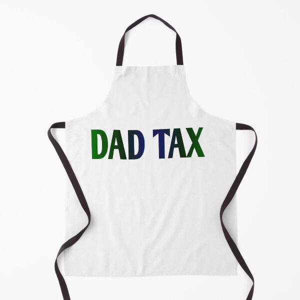 Item preview, dad tax designed and sold by MKshoper.