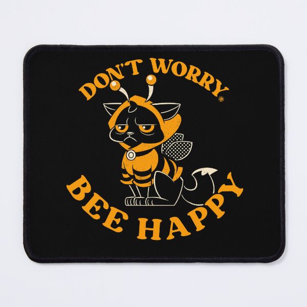 Item preview, Don´t Worry Bee Happy designed and sold by World Domination For Cats ®.