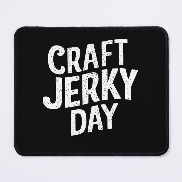 Item preview, National Craft Jerky Day t-shirt, November 27th Gift designed and sold by SlocifieShop.