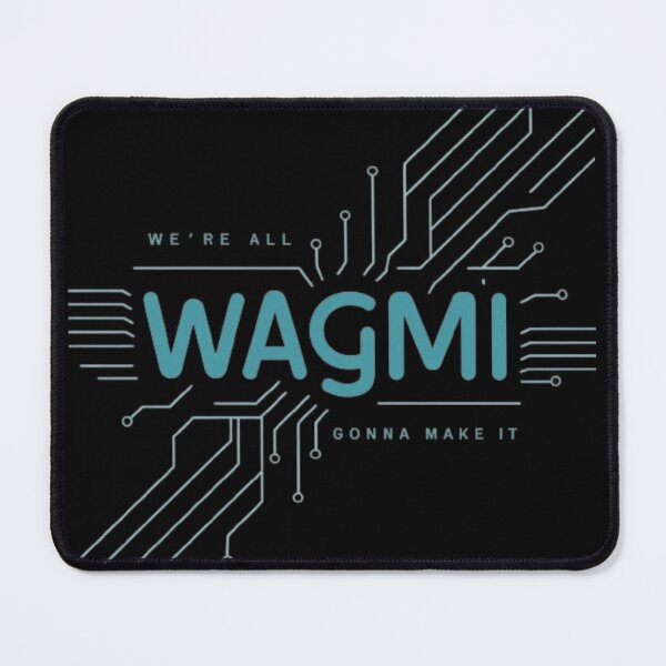 Item preview, WAGMI designed and sold by DorkDome.