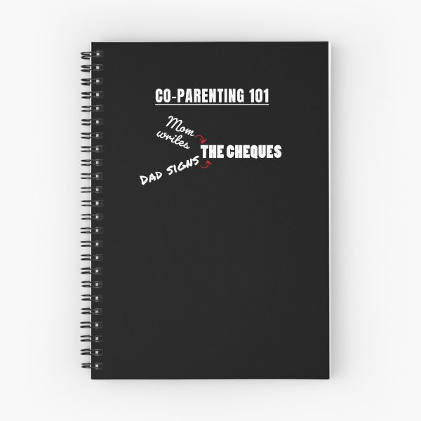 Item preview, Co-Parenting 101 - Mom writes, Dad signs: The cheques. designed and sold by greatvibes4u.