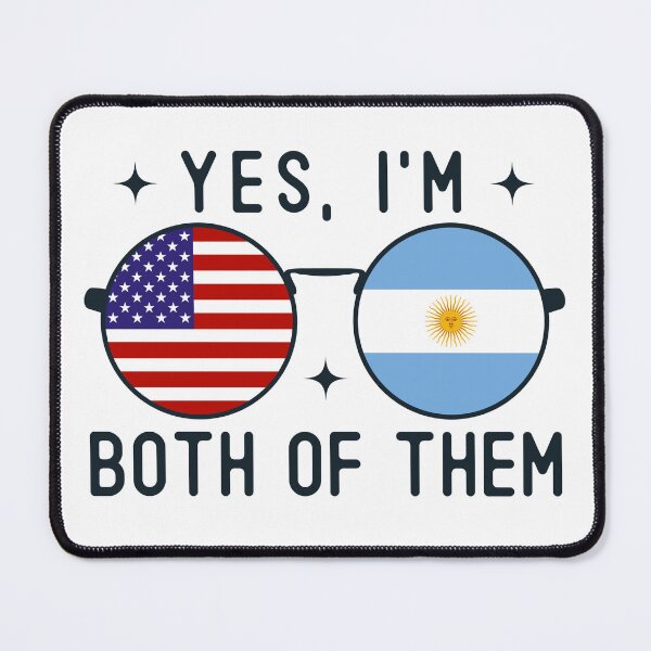 Item preview, Yes I'm Both Of Them American Argentinian designed and sold by OX-tright.