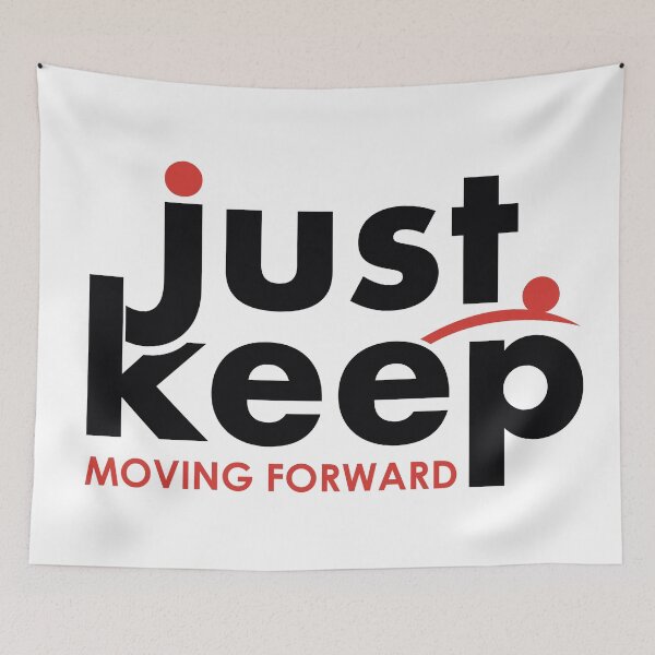 Item preview, Keep moving forward designed and sold by Wolagno.
