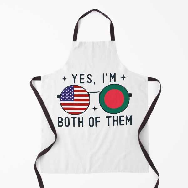 Item preview, Yes I'm Both Of Them American Bangladeshi designed and sold by OX-tright.